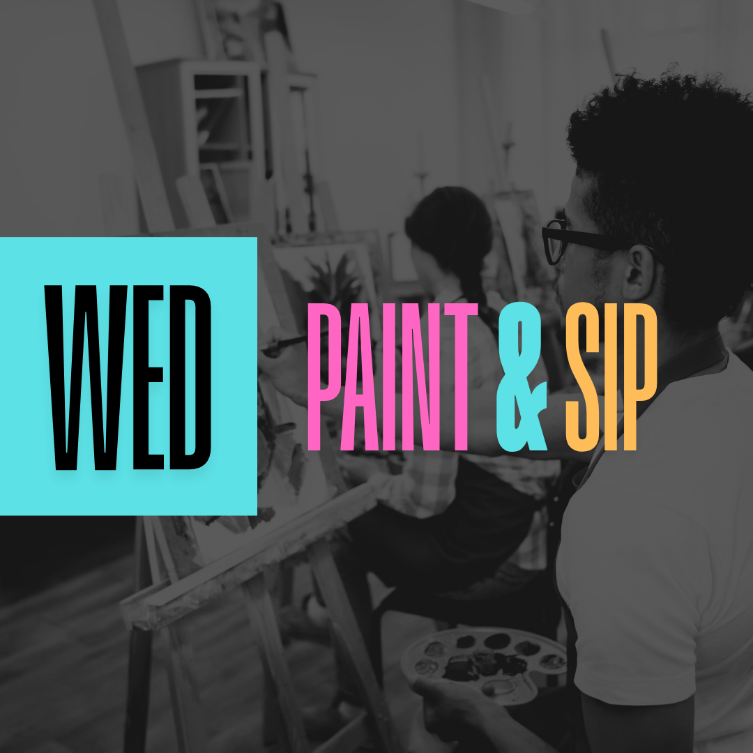 Paint & Sip: Wednesday, October 22nd @ 7pm - 9:30pm