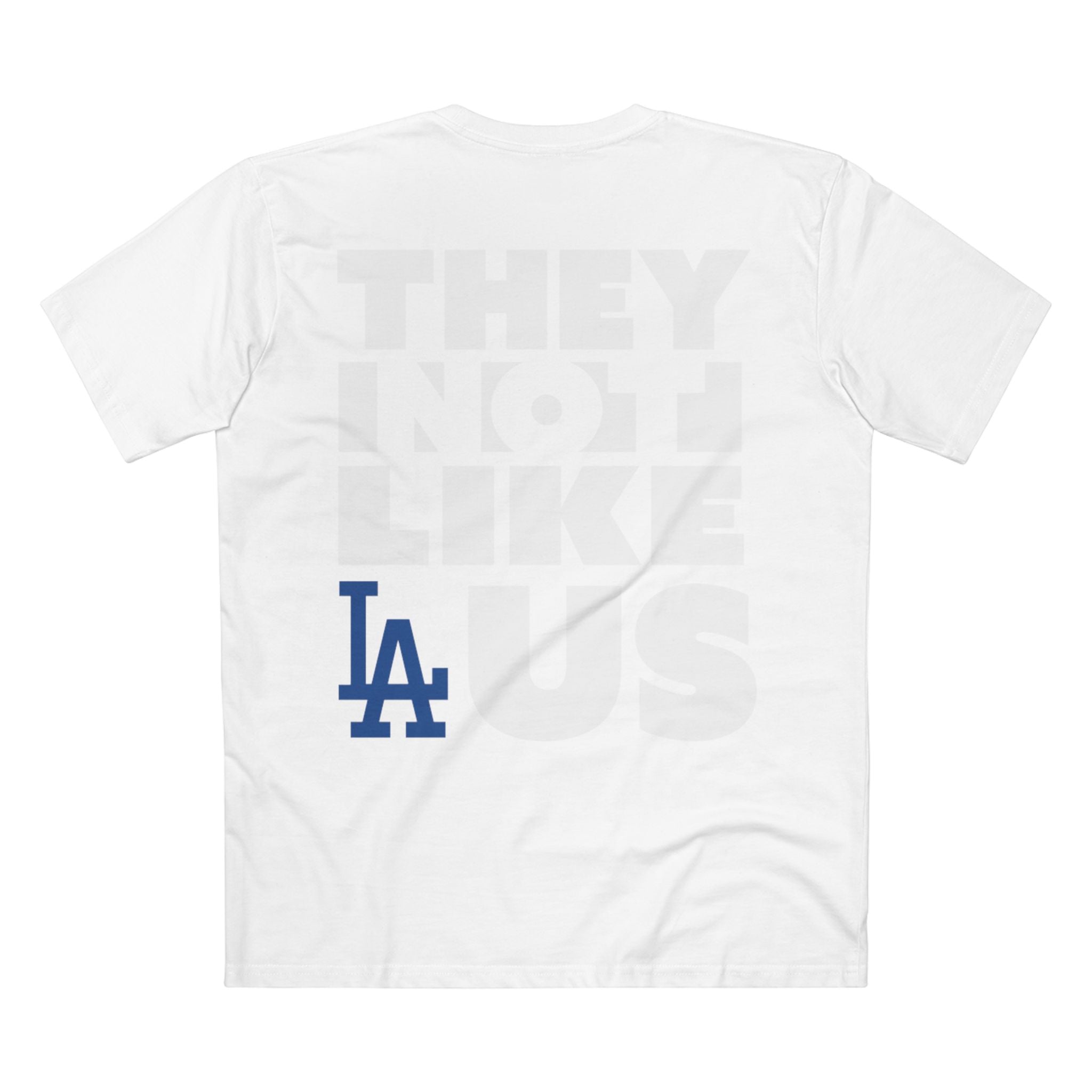 LA Not Like Us T-Shirt