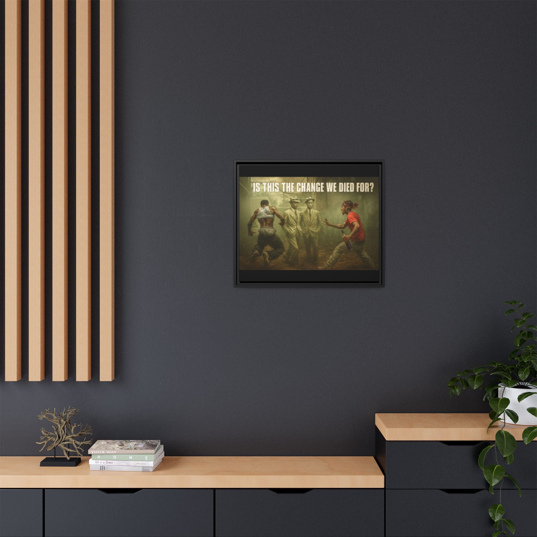 Framed Art Print: 'Is This The Change We Died For?' - Social Commentary Wall Decor, Black History Art, Motivational Home Decor, Gift [...]