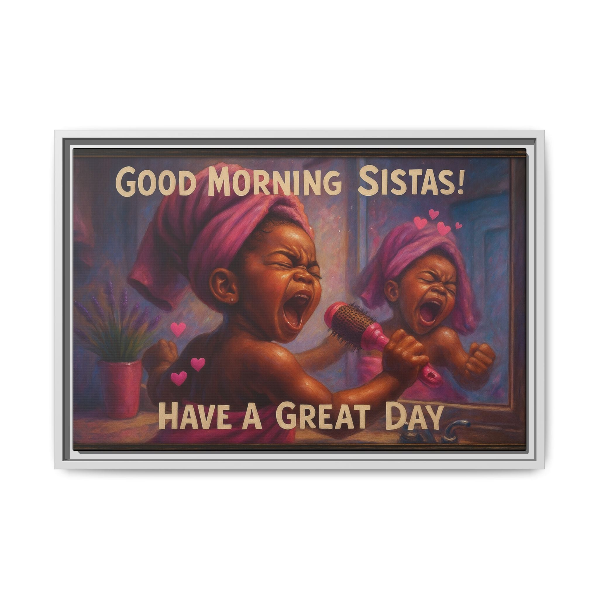 Good Morning Sistas Baby