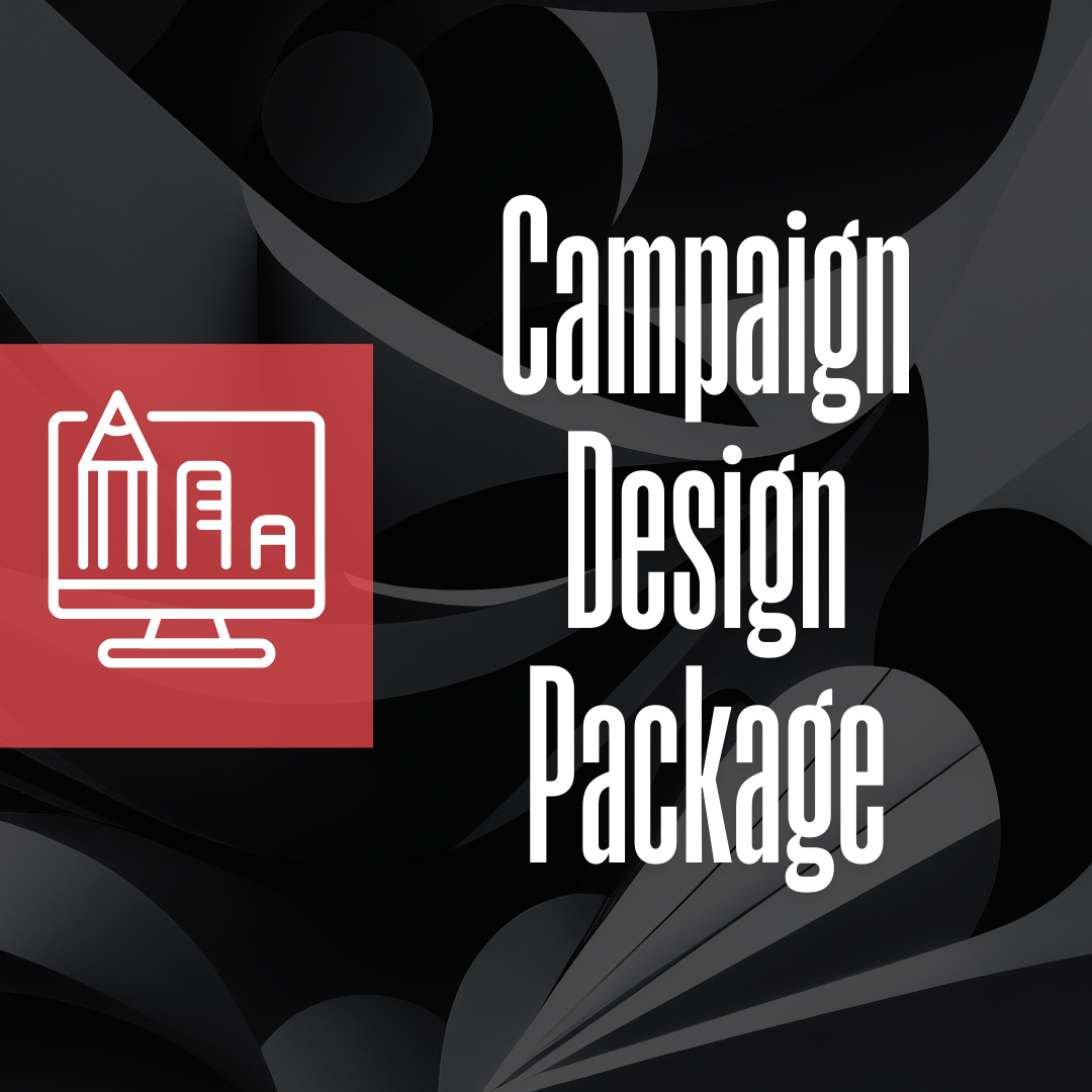 Campaign Design Package