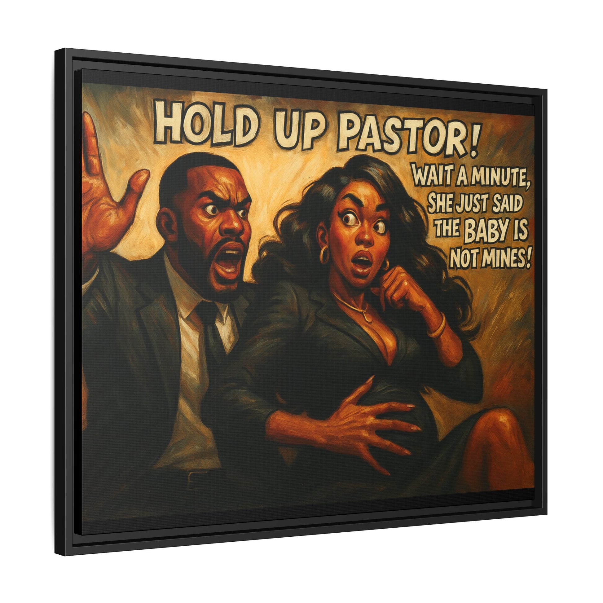 Bold Statement Canvas Art - 'Hold Up Pastor!' Framed Multi-Color Decor, Funny Wall Art, Office Humor, Gift Idea for Friends
