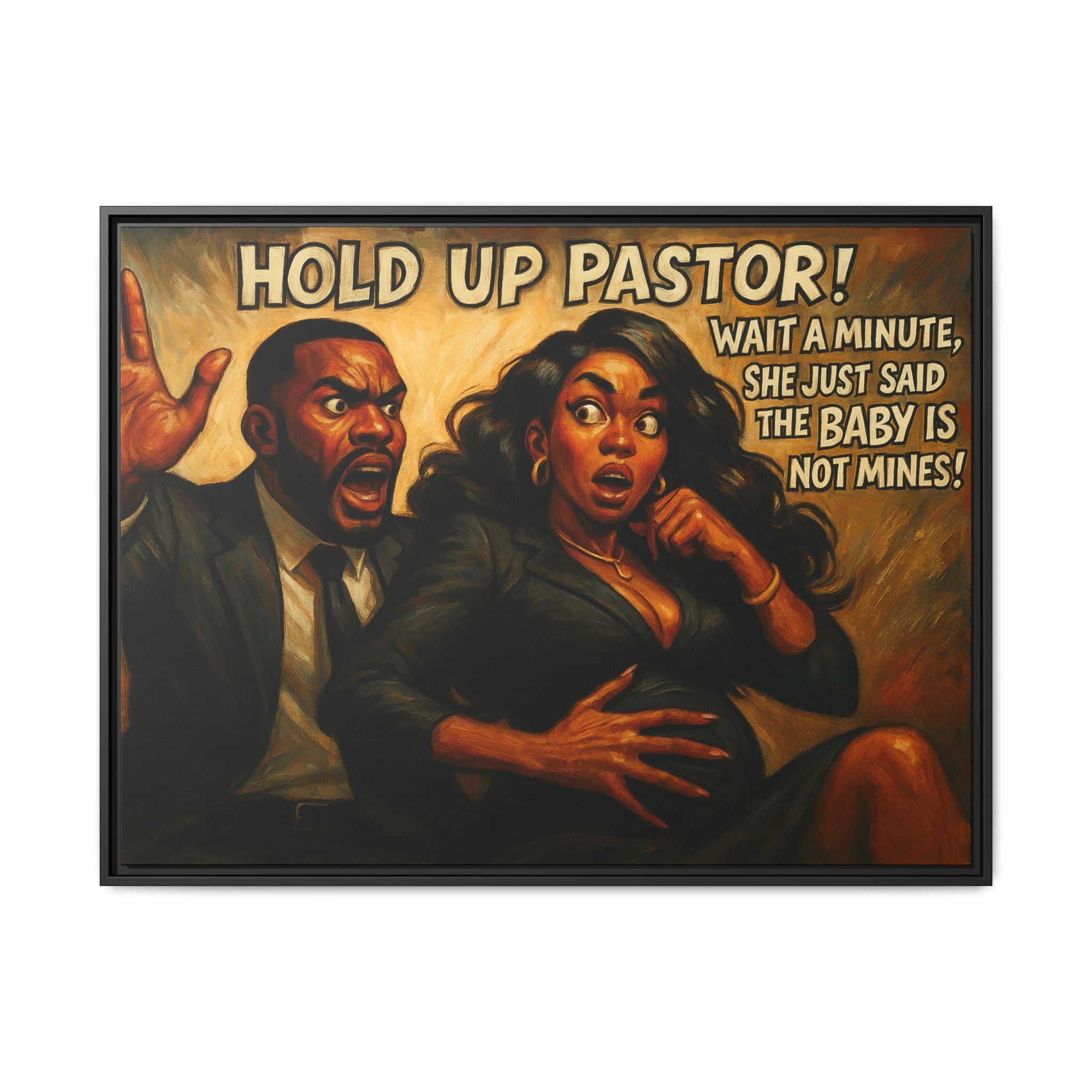 Bold Statement Canvas Art - 'Hold Up Pastor!' Framed Multi-Color Decor, Funny Wall Art, Office Humor, Gift Idea for Friends