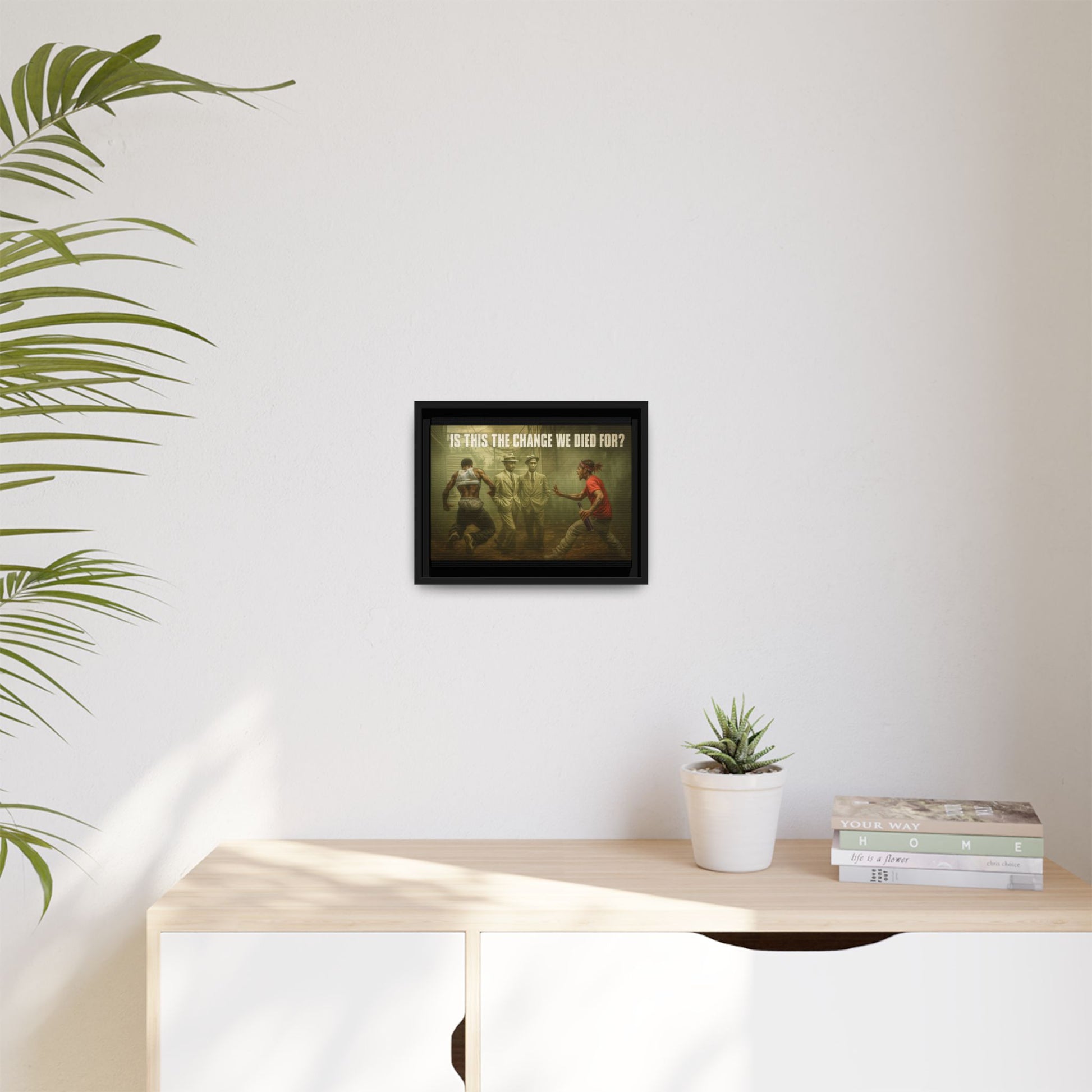Framed Art Print: 'Is This The Change We Died For?' - Social Commentary Wall Decor, Black History Art, Motivational Home Decor, Gift [...]