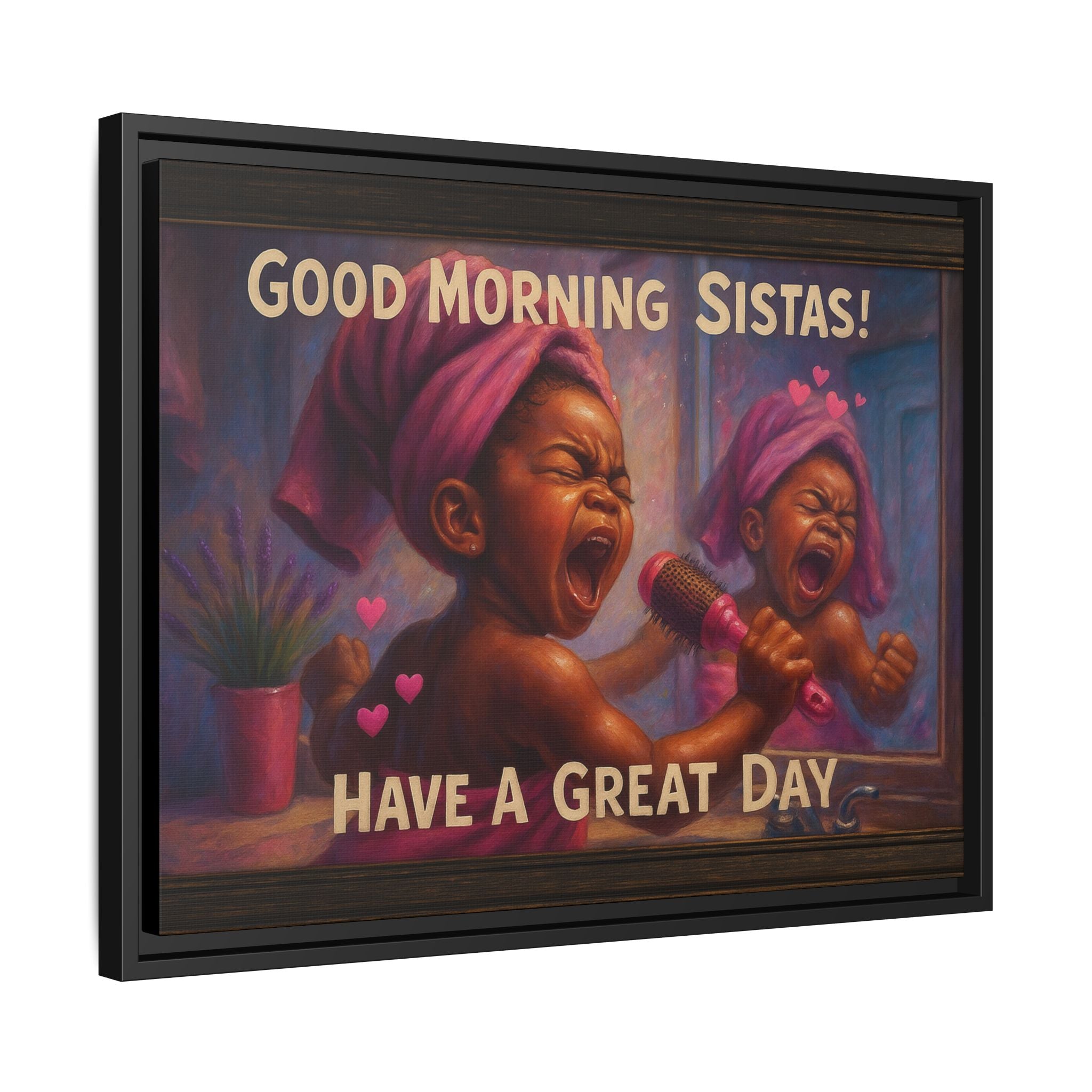 Good Morning Sistas Baby