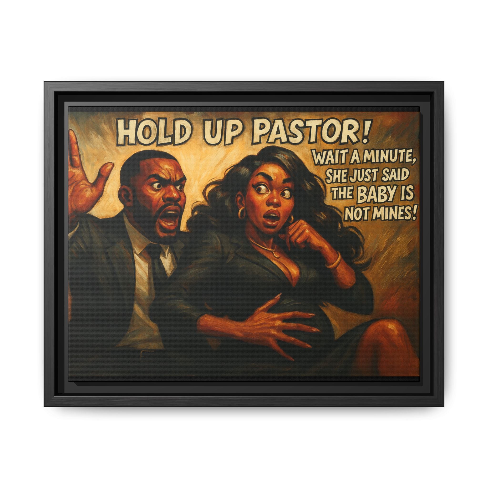 Bold Statement Canvas Art - 'Hold Up Pastor!' Framed Multi-Color Decor, Funny Wall Art, Office Humor, Gift Idea for Friends