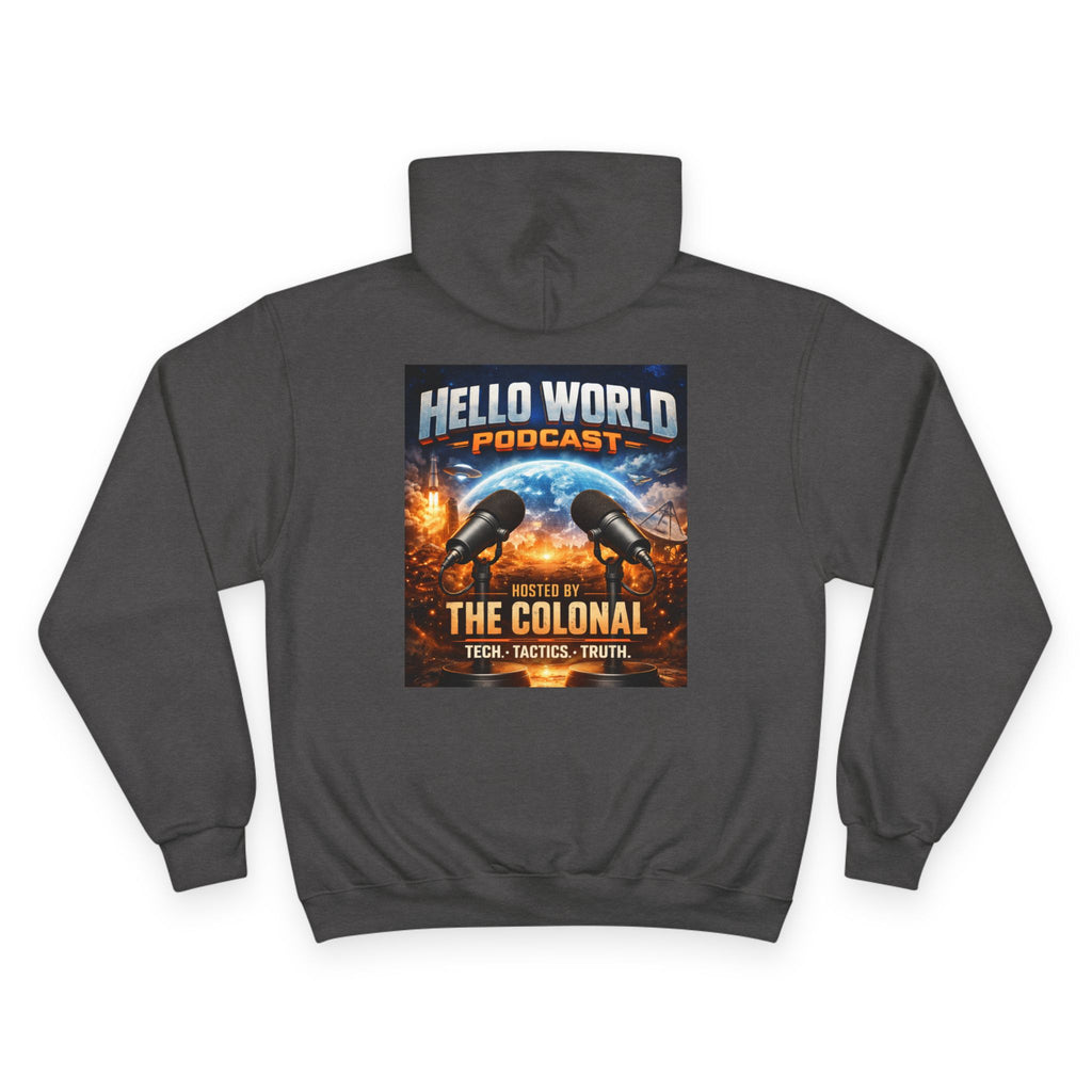 Hello World Podcast Hoodie — "Hosted by The Colonial" Graphic Pullover