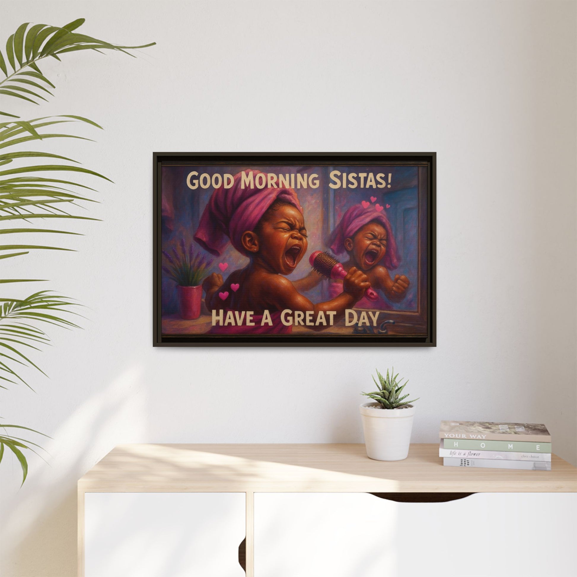 Good Morning Sistas Baby