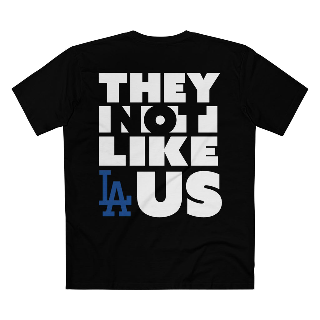 LA Not Like Us T-Shirt
