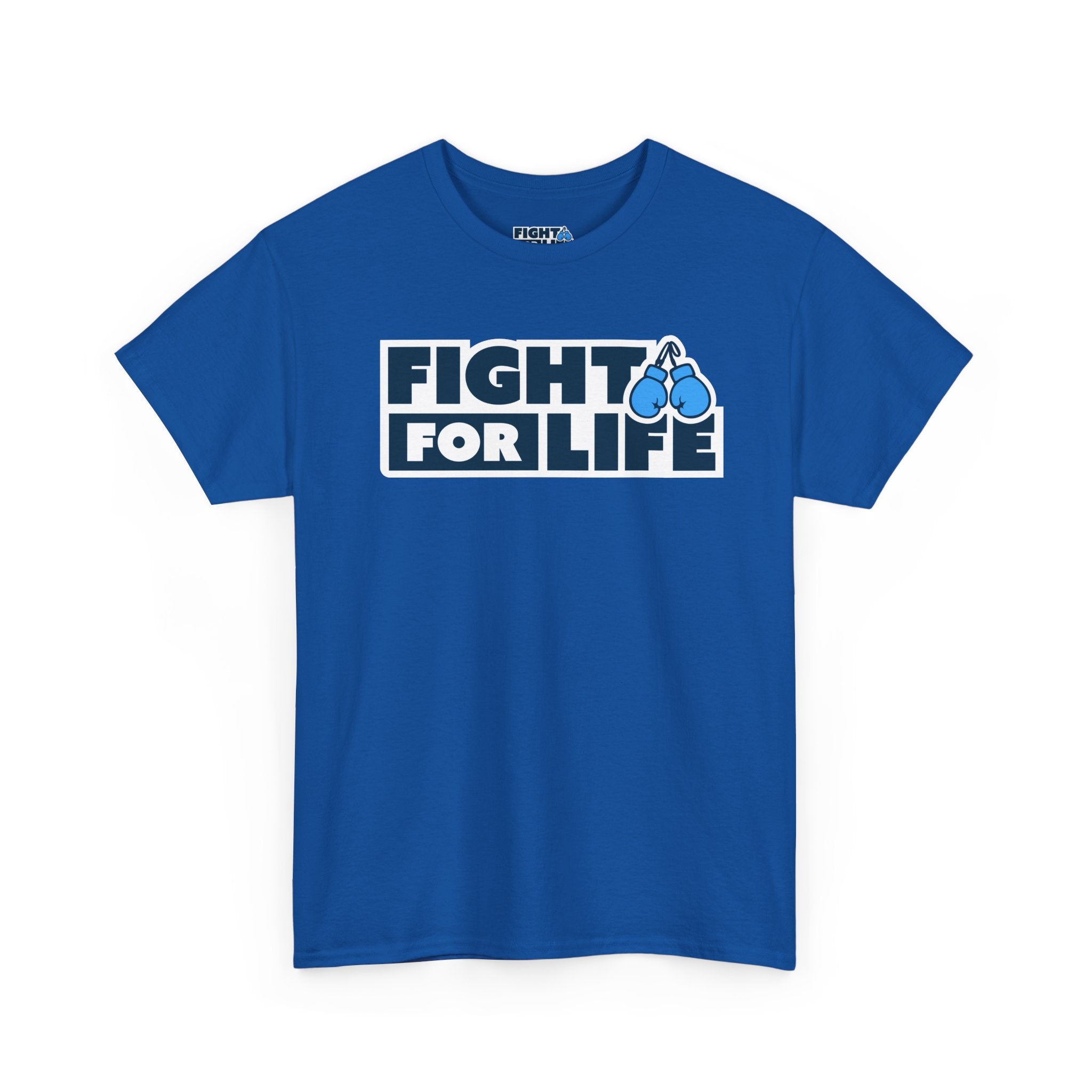 Fight For Life T-Shirt — Royal Blue Tee