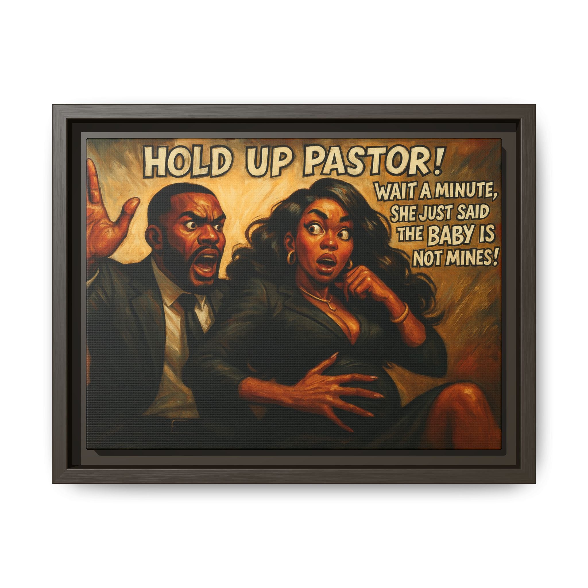 Bold Statement Canvas Art - 'Hold Up Pastor!' Framed Multi-Color Decor, Funny Wall Art, Office Humor, Gift Idea for Friends