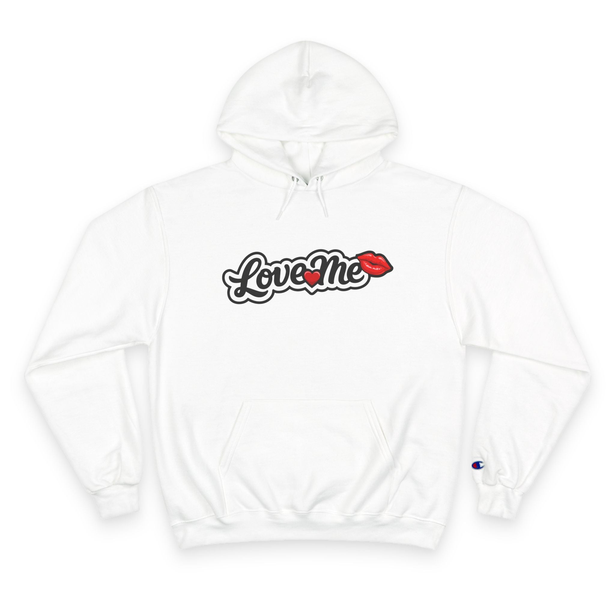 Love Me Hoodie — White Champion Pullover with Lip Kiss Graphic