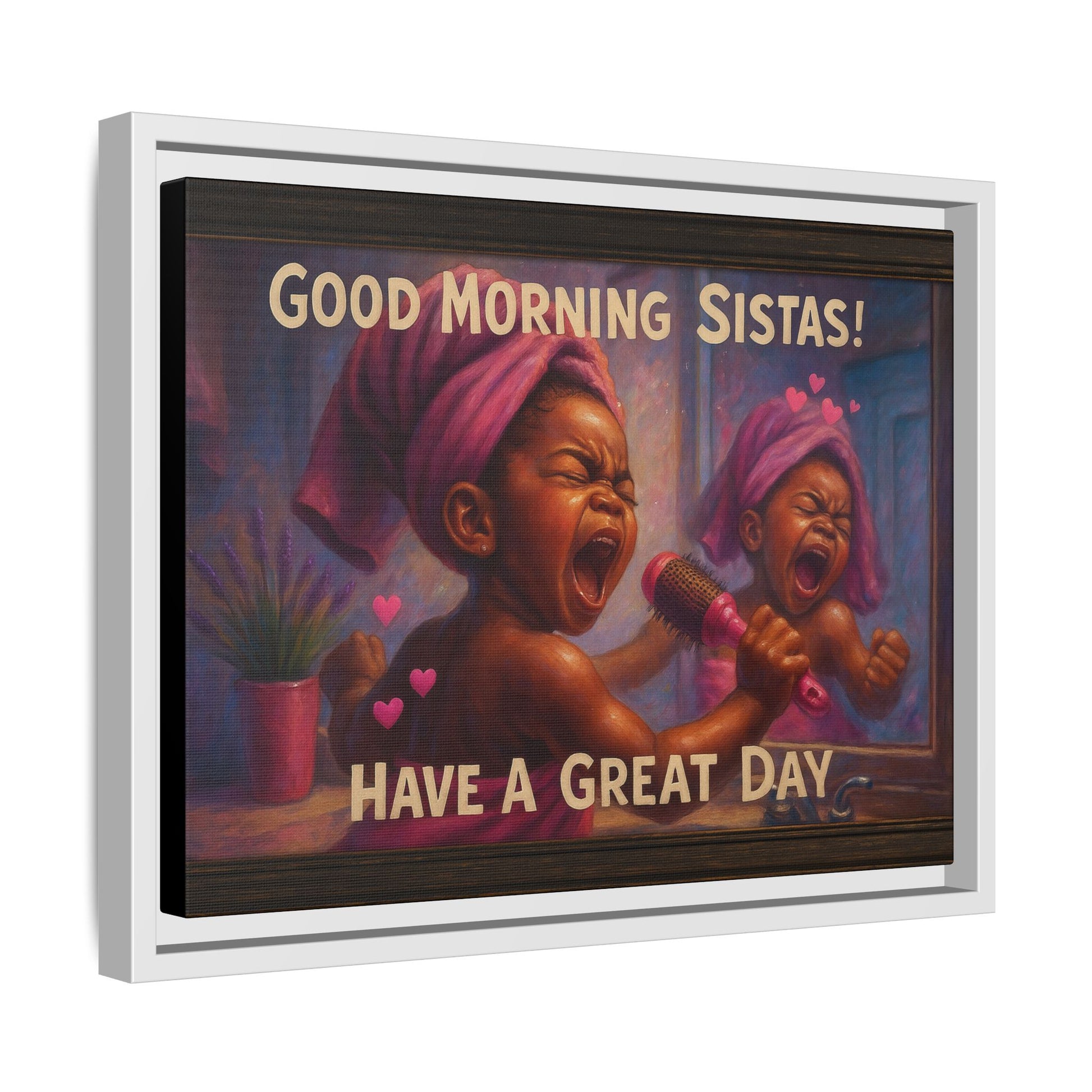 Good Morning Sistas Baby
