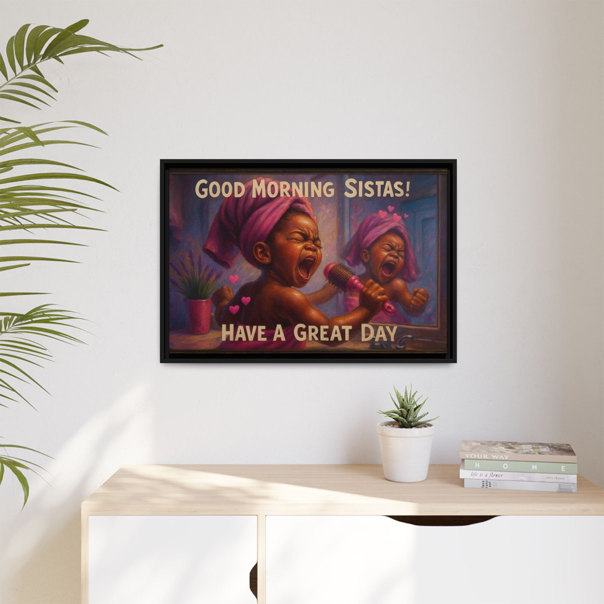 Good Morning Sistas Baby