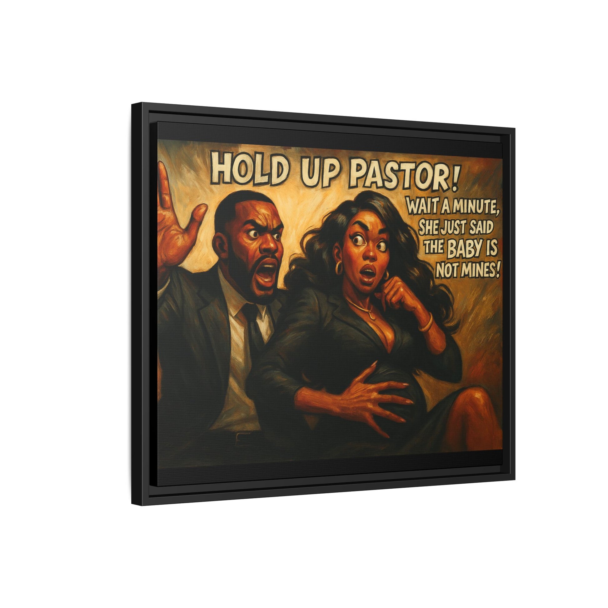 Bold Statement Canvas Art - 'Hold Up Pastor!' Framed Multi-Color Decor, Funny Wall Art, Office Humor, Gift Idea for Friends