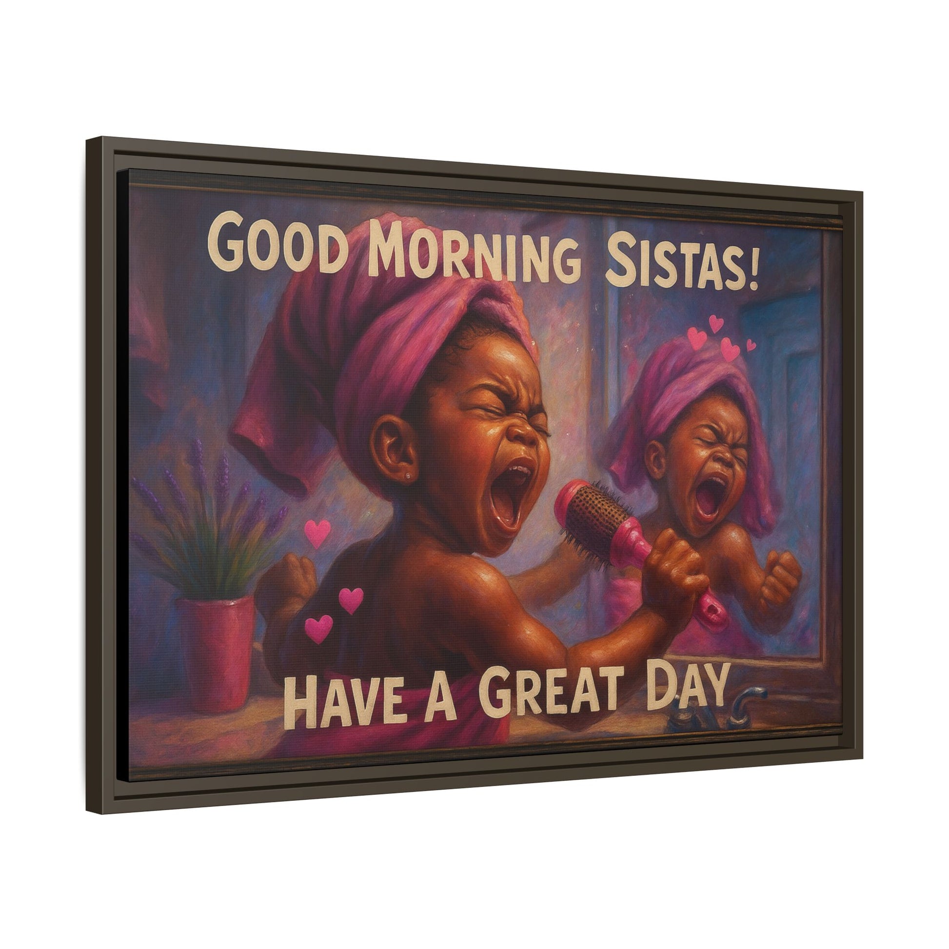 Good Morning Sistas Baby