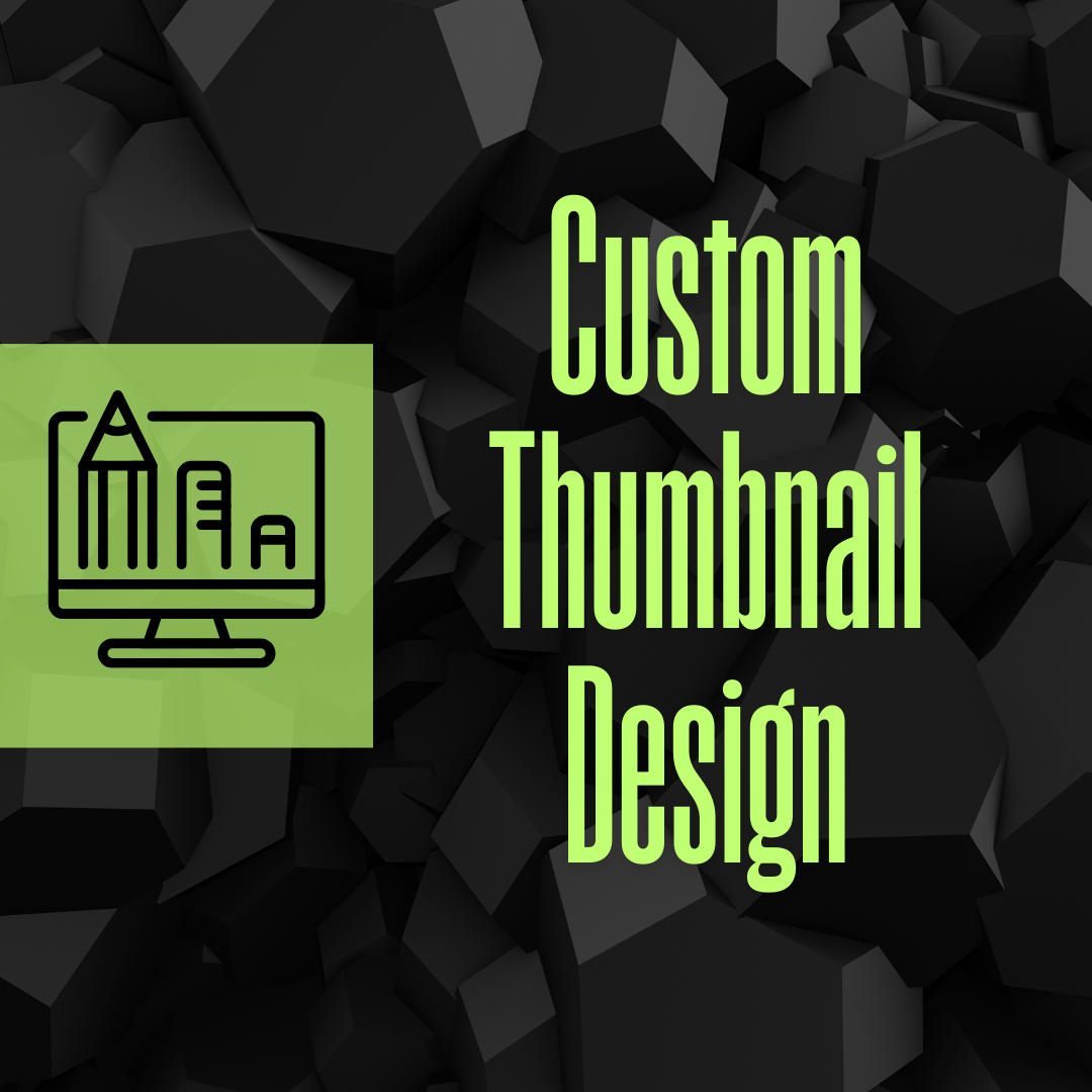 Custom Thumbnail Design