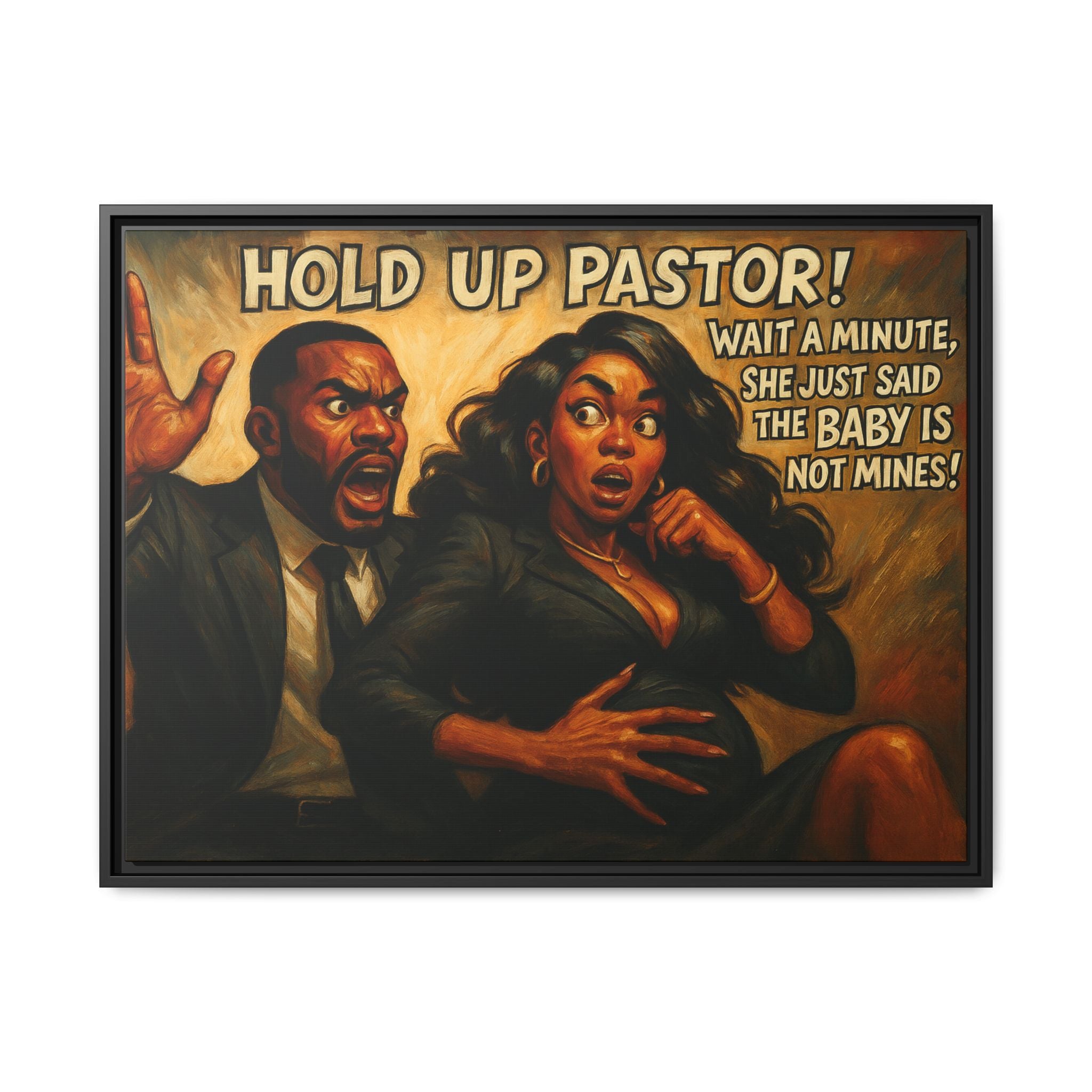 Bold Statement Canvas Art - 'Hold Up Pastor!' Framed Multi-Color Decor, Funny Wall Art, Office Humor, Gift Idea for Friends