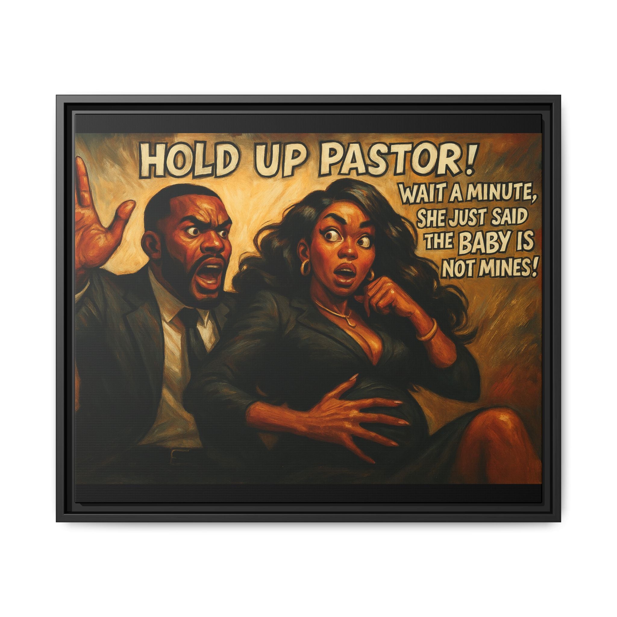 Bold Statement Canvas Art - 'Hold Up Pastor!' Framed Multi-Color Decor, Funny Wall Art, Office Humor, Gift Idea for Friends
