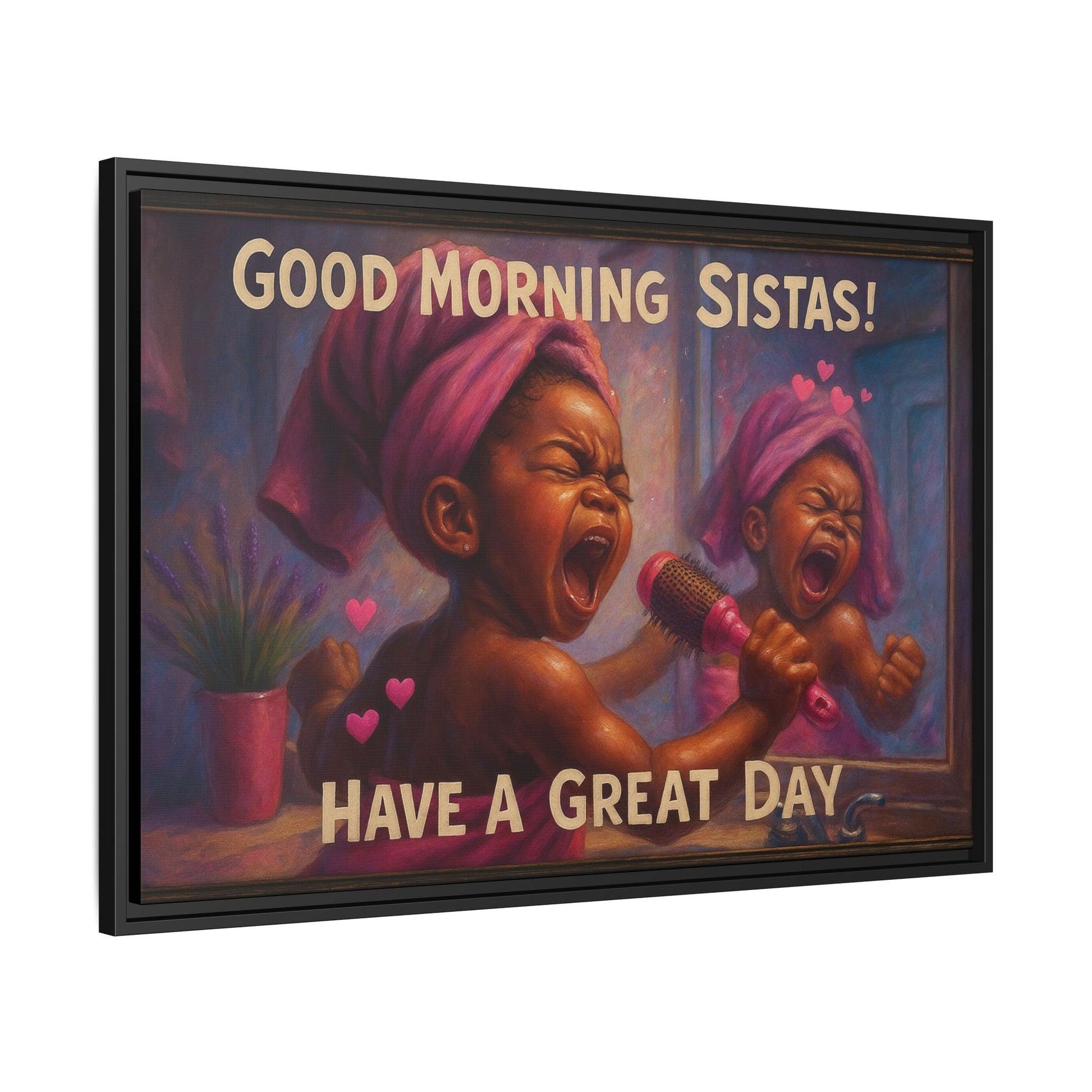 Good Morning Sistas Baby