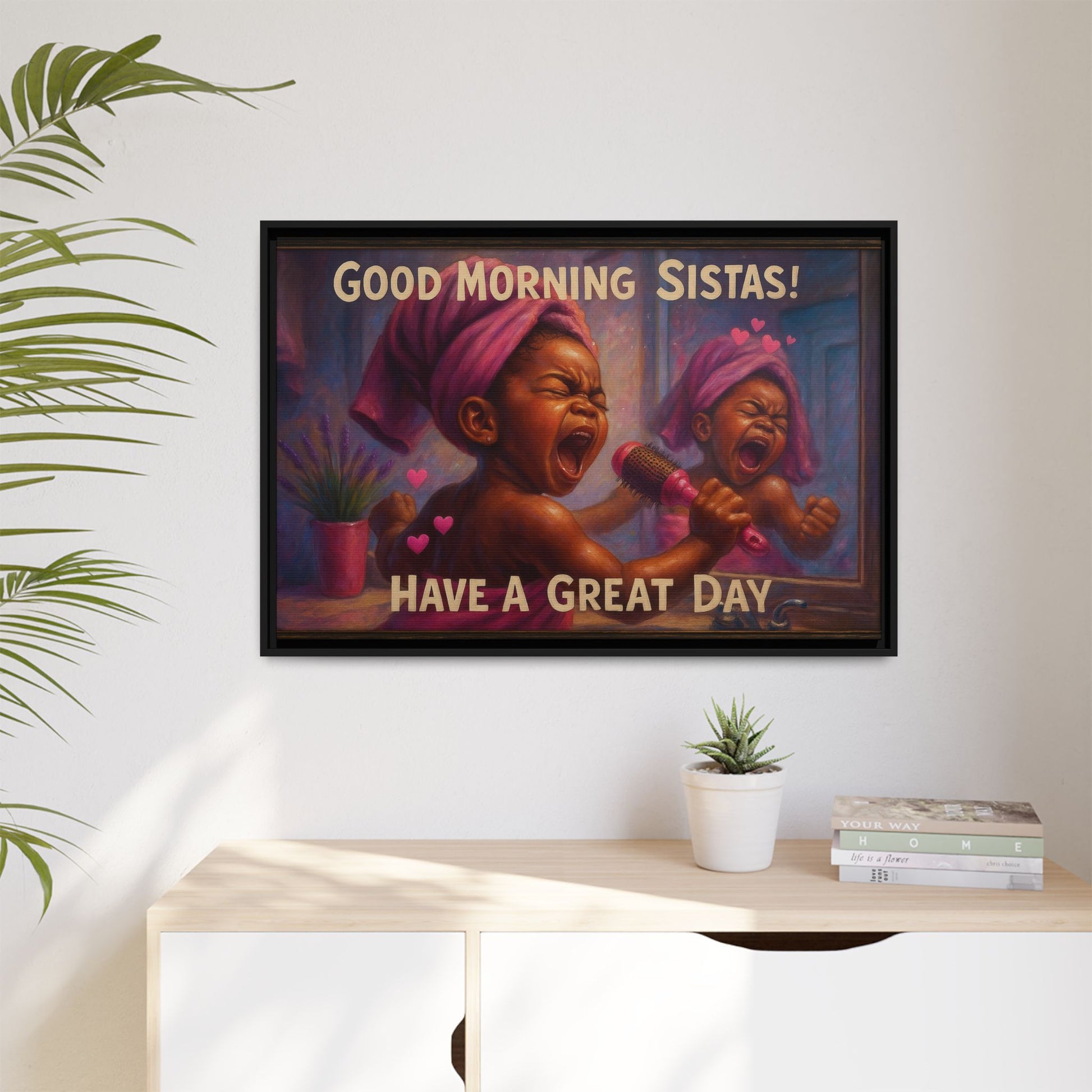 Good Morning Sistas Baby