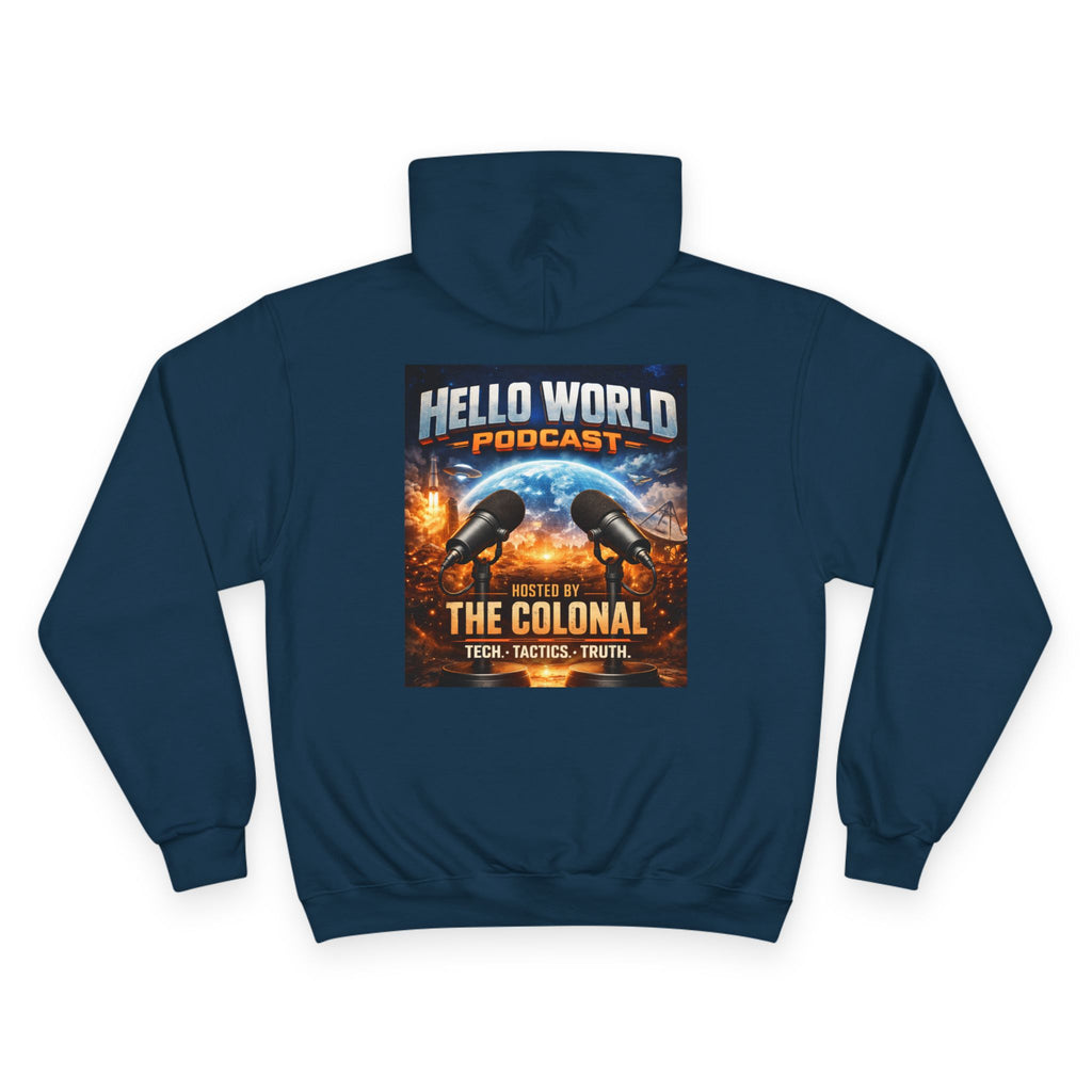 Hello World Podcast Hoodie — "Hosted by The Colonial" Graphic Pullover