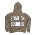 Stand On Business Hoodie